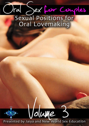 Sexual Positions for Oral Lovemaking